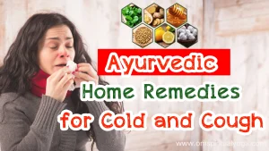 Ayurvedic Home Remedies For Cold And Cough