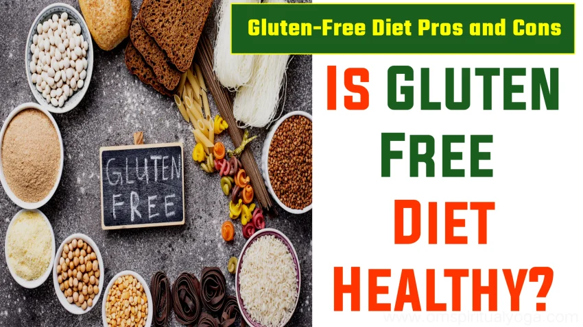 Gluten-Free Diet