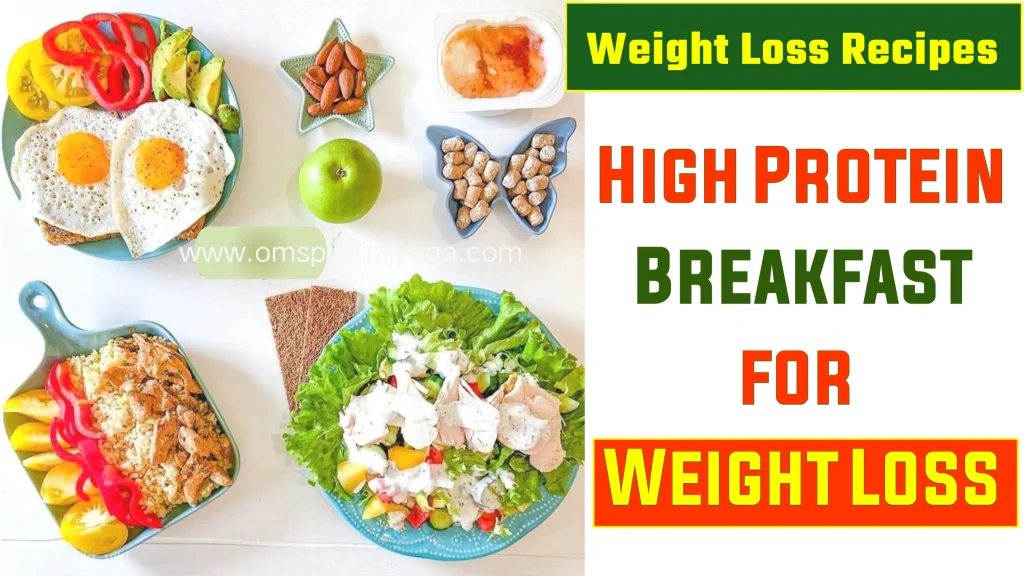 high-protein-breakfast-recipes-for-weight-loss-yoga-mindfulness