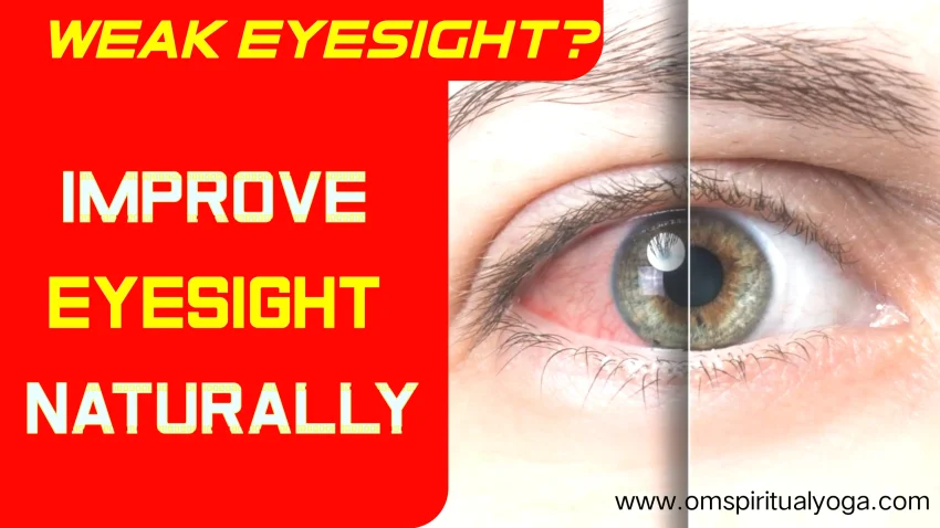 Improve Eyesight Naturally