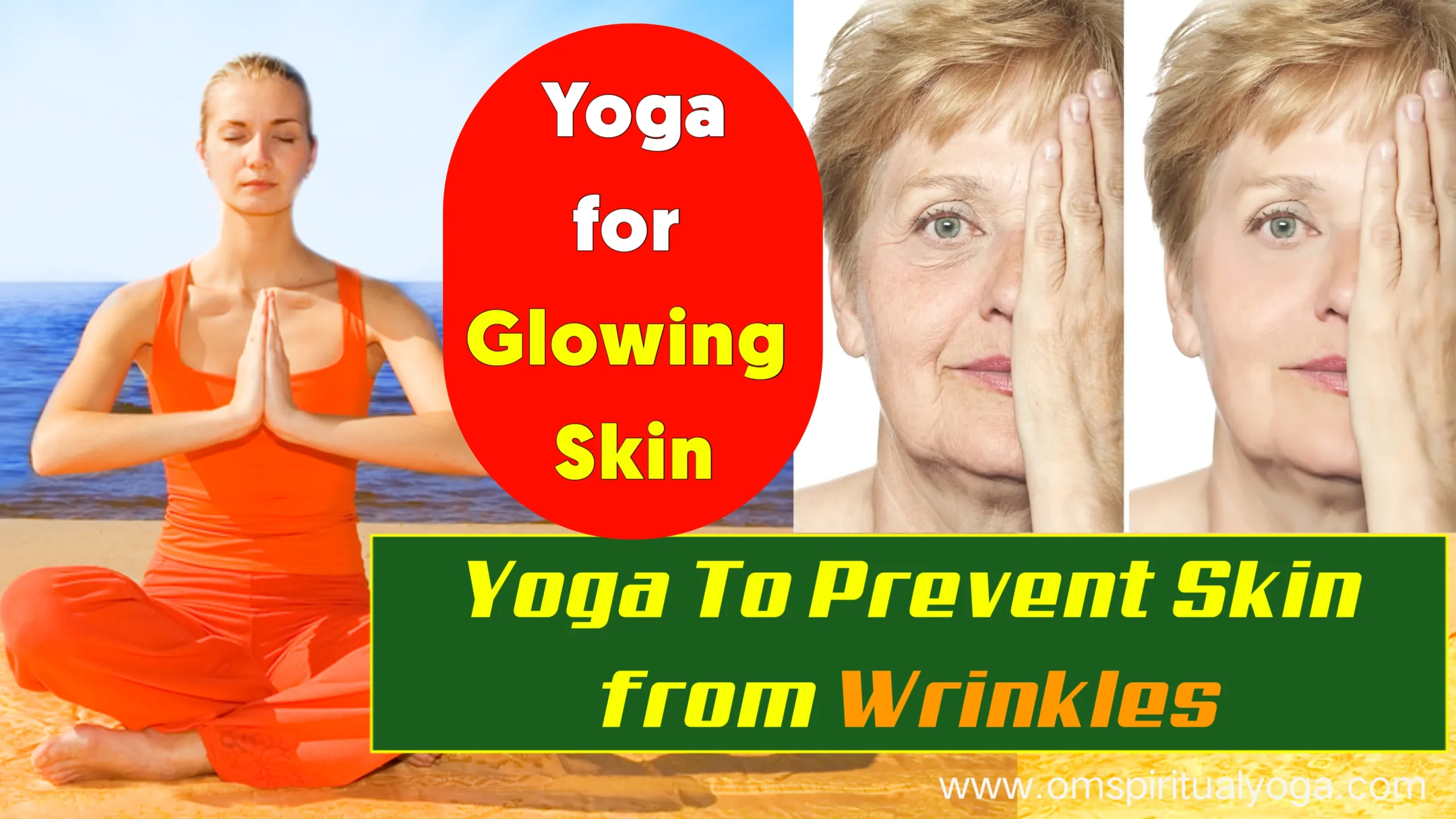 Yoga To Prevent Skin From Wrinkles