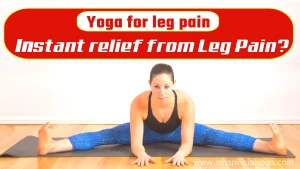 Yoga For Leg Pain